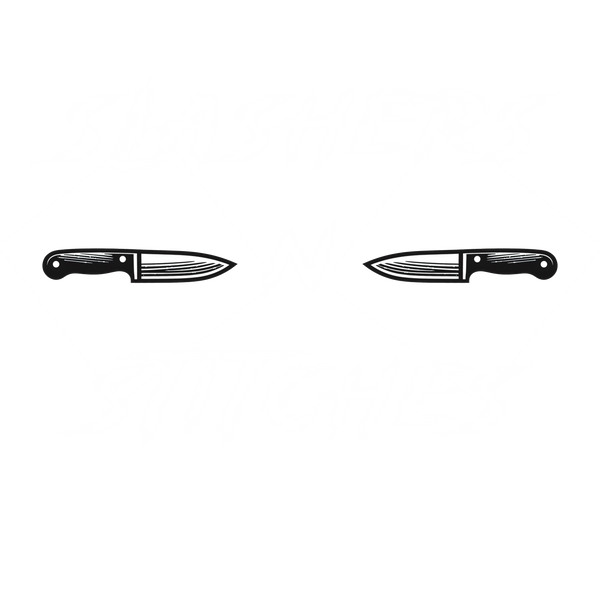 Slashers N' Stitches